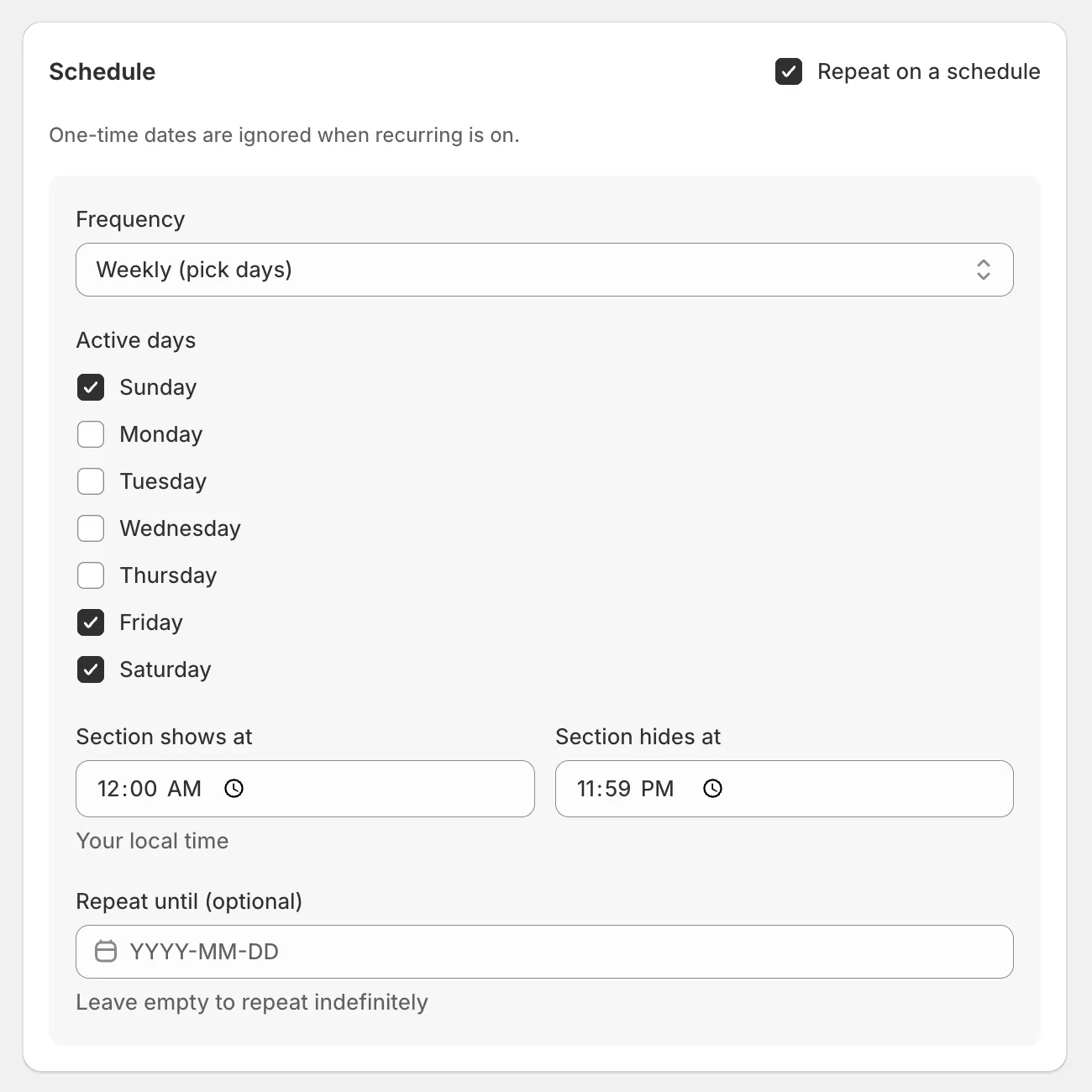 The recurring schedule in the rule editor: weekly, with Friday, Saturday and Sunday ticked, showing from 12:00 AM to 11:59 PM.